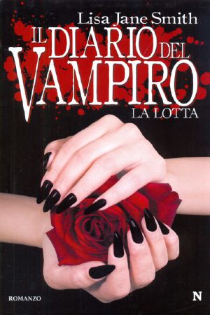 [The Vampire Diaries 02] • La Lotta